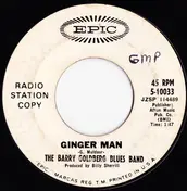 The Barry Goldberg Blues Band - Ginger Man /  Whole Lotta Shakin' Goin' On