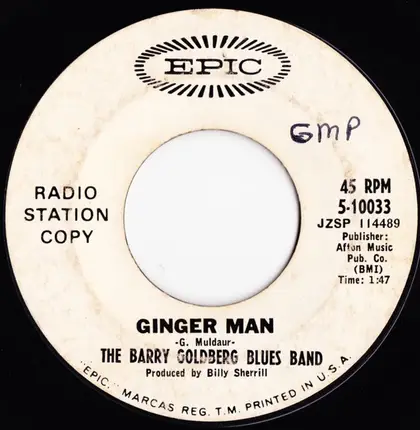 The Barry Goldberg Blues Band - Ginger Man /  Whole Lotta Shakin' Goin' On