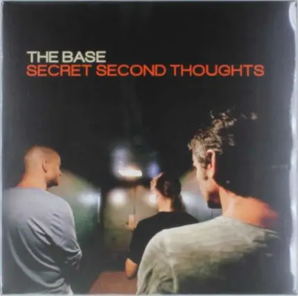 The Base - Secret Second Thoughts