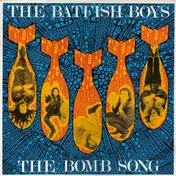 Batfish Boys - The Bomb Song