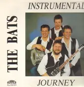 The Bats - Instrumental Journey