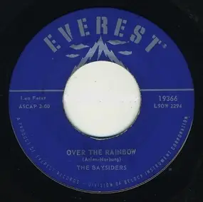 The Baysiders - Over The Rainbow / My Bonnie