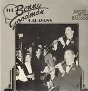 The Benny Goodman Caravans - Jumpin' At The Woodside - Volume 5