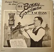 LP - The Benny Goodman Caravans - Swingin' Down The Lane - Volume 2