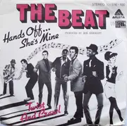 7'' - The Beat - Hands Off... She's Mine / Twist  And Crawl