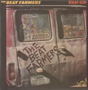 The Beat Farmers - Van Go