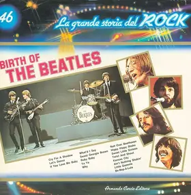 The Beatles - Birth Of The Beatles