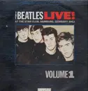 LP - The Beatles - Live At The Star-Club In Hamburg Germany, 1962 Volume 1
