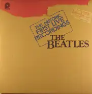 The Beatles - The Historic First Live Recordings