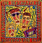 LP - The Beatmasters - Anywayawanna