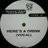 12'' - The Beatnuts - Here's A Drink