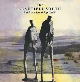 The Beautiful South - Let Love Speak Up Itself