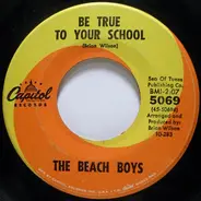 The Beach Boys - Be True To Your School