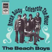 7'' - The Beach Boys - Break Away / Celebrate The News