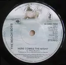 7'' - The Beach Boys - Here Comes The Night - Solid centre
