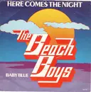 7'' - The Beach Boys - Here Comes The Night
