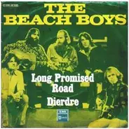 The Beach Boys - Long Promised Road / Dierdre