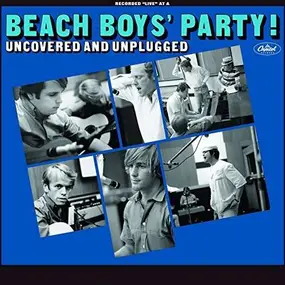 The Beach Boys - The Beach Boys' Party! Uncovered And Unplugged