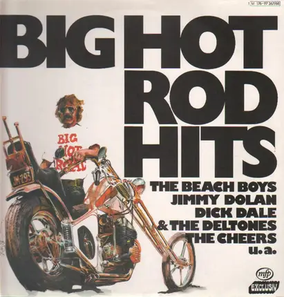 The Beach Boys, Jimmy Dolan, Dick Dale & The Deltones, etc - Big Hot Rod Hits