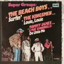 LP - The Beach Boys , The Kingsmen , Tommy James & The Shondells - Super Groups