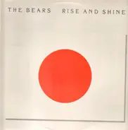 The Bears - Rise and Shine