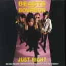 Beasts of Bourbon - Just Right