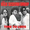 7'' - The Beck Session Group - Time To Love