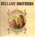 Double LP - The Bellamy Brothers - Dancing Cowboys - Our Favorite Songs
