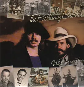 The Bellamy Brothers - When We Were Boys