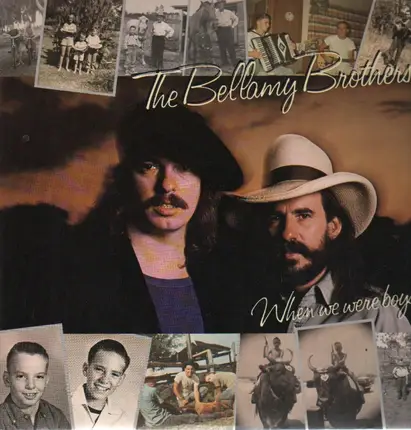 The Bellamy Brothers - When We Were Boys