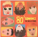 7'' - The Belle Stars - 80's Romance