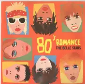 Belle Stars - 80's Romance
