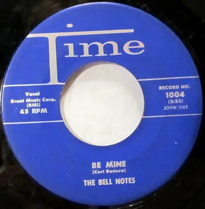 The Bell Notes - I've Had It / Be Mine