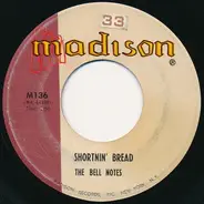 The Bell Notes - Shortnin' Bread