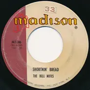 The Bell Notes - Shortnin' Bread