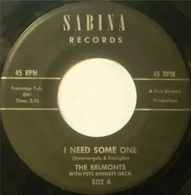 The Belmonts - I Need Some One