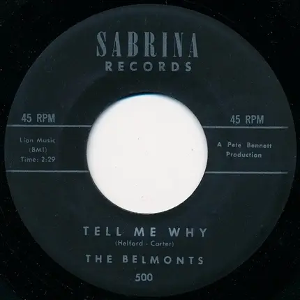 The Belmonts - Tell Me Why