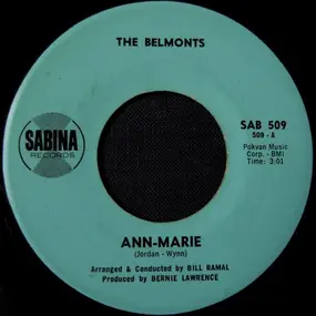The Belmonts - Ann-Marie / Ac-cent-tchu-ate The Positive