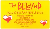 The Beloved - Rock To The Rhythm Of Love