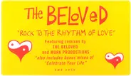 The Beloved - Rock To The Rhythm Of Love