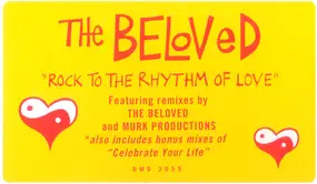 The Beloved - Rock To The Rhythm Of Love