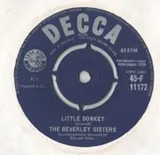 7'' - The Beverley Sisters - Little Donkey / And Kings Came A-Calling