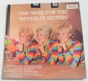 The Beverley Sisters - The World Of The Beverley Sisters