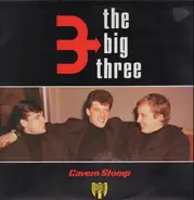 The Big Three - Cavern Stomp