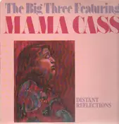 The Big Three - Distant Reflections