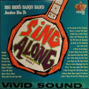 Big Ben Banjo Band - Sing Along Volume 2