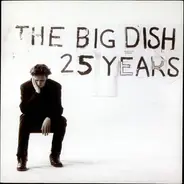 The Big Dish - 25 Years