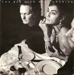 Big Dish - Miss America