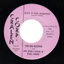 7'' - The Big Rocker - Rock N' Roll Romance / Mean & Evil - Rockabilly