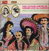 LP - The Bill Wellings Orchestra - The Tijuana Sound Of Lennon and McCartney